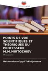 POINTS DE VUE SCIENTIFIQUES ET THÉORIQUES DU PROFESSEUR M.M.MIRTOZHIEV