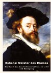 Rubens: Meister des Dramas