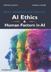 AI Ethics & Human Factors in AI