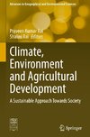 Climate, Environment and Agricultural Development