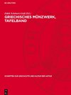 Griechisches Münzwerk, Tafelband