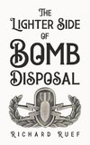 The Lighter Side of Bomb Disposal