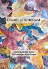 Draußen im Herbstwind