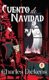 Cuento de Navidad (A Christmas Carol) (Spanish edition)