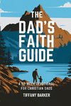 The Dad's Faith Guide