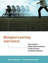 Biological Learning and Control