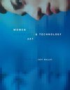 Women, Art, and Technology