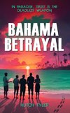 Bahama Betrayal