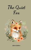 The Quiet Fox