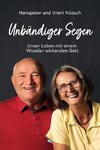 Unbändiger Segen