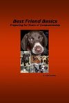 Best Friend Basics Preparing for Years of Companionship