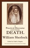 A Practical Discourse Concerning Death