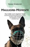 Maulkorb-Momente