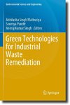 Green Technologies for Industrial Waste Remediation