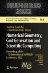 Numerical Geometry, Grid Generation and Scientific Computing