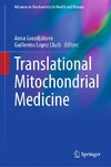 Translational Mitochondrial Medicine