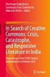 In Search of Creative Commons: Crisis, Catastrophe, and Responsive Literature in India