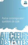 Poésie contemporaine : questions de style