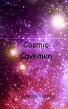 Cosmic Cavemen