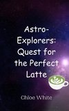 Astro-Explorers