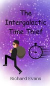 The Intergalactic Time Thief