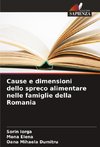 Cause e dimensioni dello spreco alimentare nelle famiglie della Romania