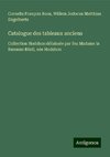 Catalogue des tableaux anciens