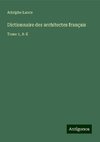 Dictionnaire des architectes français