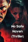 No Safe Haven (Thriller)