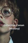 Detective Conan  (Mistery)