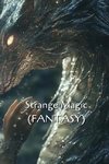 Strange Magic (FANTASY)