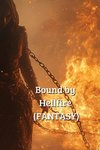 Bound by Hellfire (FANTASY)