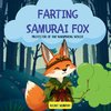 Farting Samurai Fox