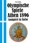 Olympische Spiele 1896 Athen - komplett in Farbe