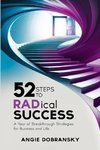 52 Steps to RADical Success