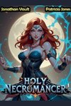 Holy Necromancer