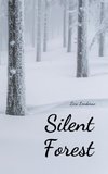 Silent Forest