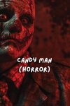 Candy Man (Horror)