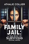 Family Jail