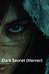 Dark Secret (Horror)