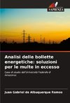 Analisi delle bollette energetiche: soluzioni per le multe in eccesso