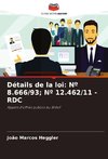 Détails de la loi: Nº 8.666/93; Nº 12.462/11 - RDC