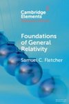 Foundations of General Relativity