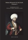 From Nomad to Sultan: Osman I