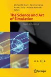 The Science and Art of Simulation