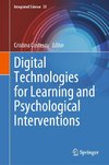 Digital Technologies for Learning and Psychological Interventions