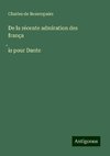 De la récente admiration des frança¿is pour Dante