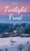 Twilight Frost