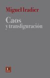 CAOS Y TRANSFIGURACIÓN