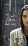 Threads of Mistlit Harmony